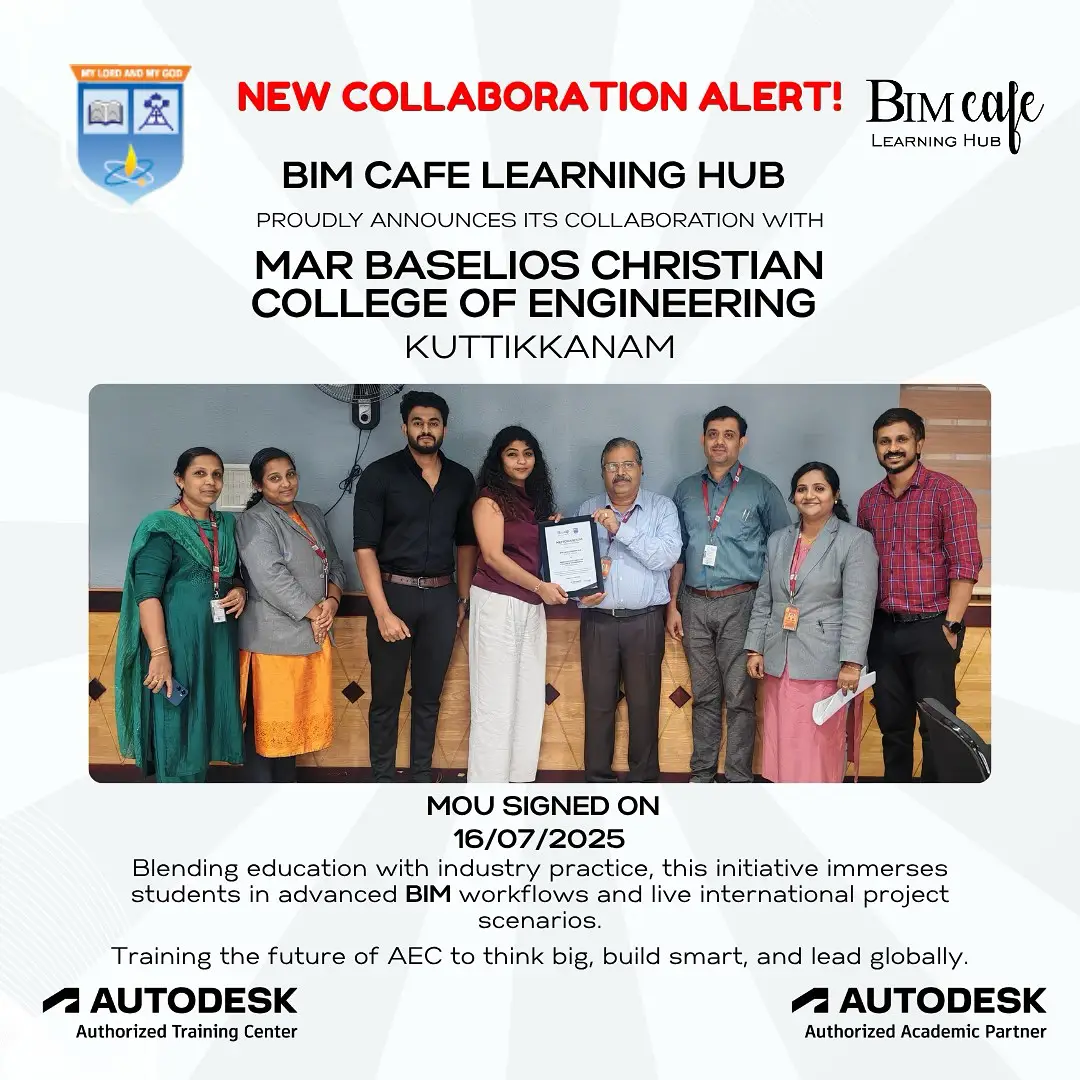 BIM Cafe Learning Hub Partners with Mar Baselios Christian College of Engineering, Kuttikkanam!