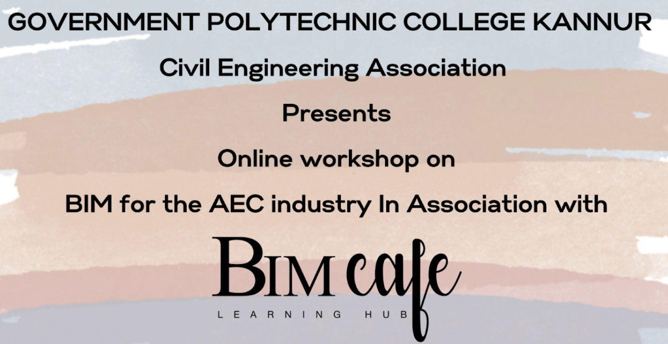 Government Polytechnic College, Kannur Students Benefit from Massive Online BIM Training Initiative