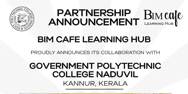 BIM Cafe Learning Hub × Government Polytechnic College, Naduvil (Kannur)