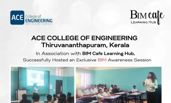 BIM Cafe Hosts BIM Awareness Session at ACE College of Engineering, Thiruvananthapuram