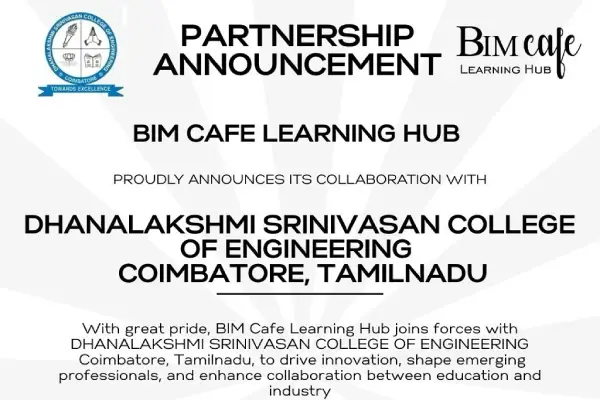 BIM Cafe Partners with Dhanalakshmi Srinivasan College of Engineering