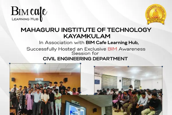 BIM Awareness Session Held at Mahaguru Institute of Technology, Kayamkulam