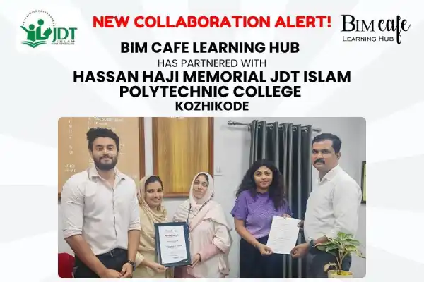 BIM Cafe Partners with JDT Islam Polytechnic College, Kozhikode