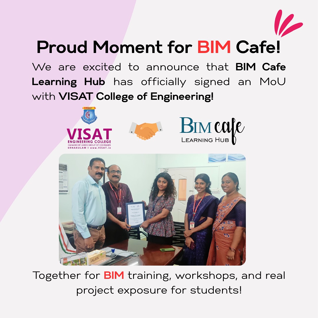 BIM Cafe Learning Hub Joins Hands with VISAT College of Engineering!