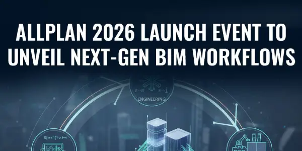 ALLPLAN 2026 Launch Event to Unveil Next-Gen BIM Workflows