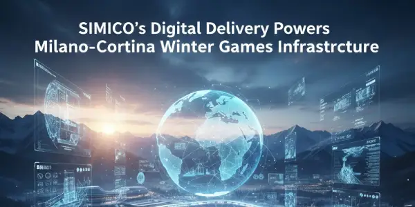 SIMICO’s Digital Delivery Powers Milano-Cortina Winter Games Infrastructure