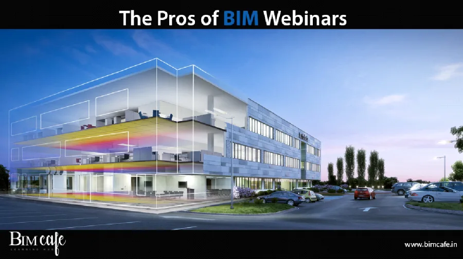 The Pros of BIM Webinars