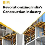 From Sketch to Smart Build: BIM Revolutionizing India's Construction Industry