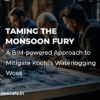 Case Study: Taming the Monsoon Fury: A BIM-powered Approach to Mitigate Kochi's Waterlogging Woes