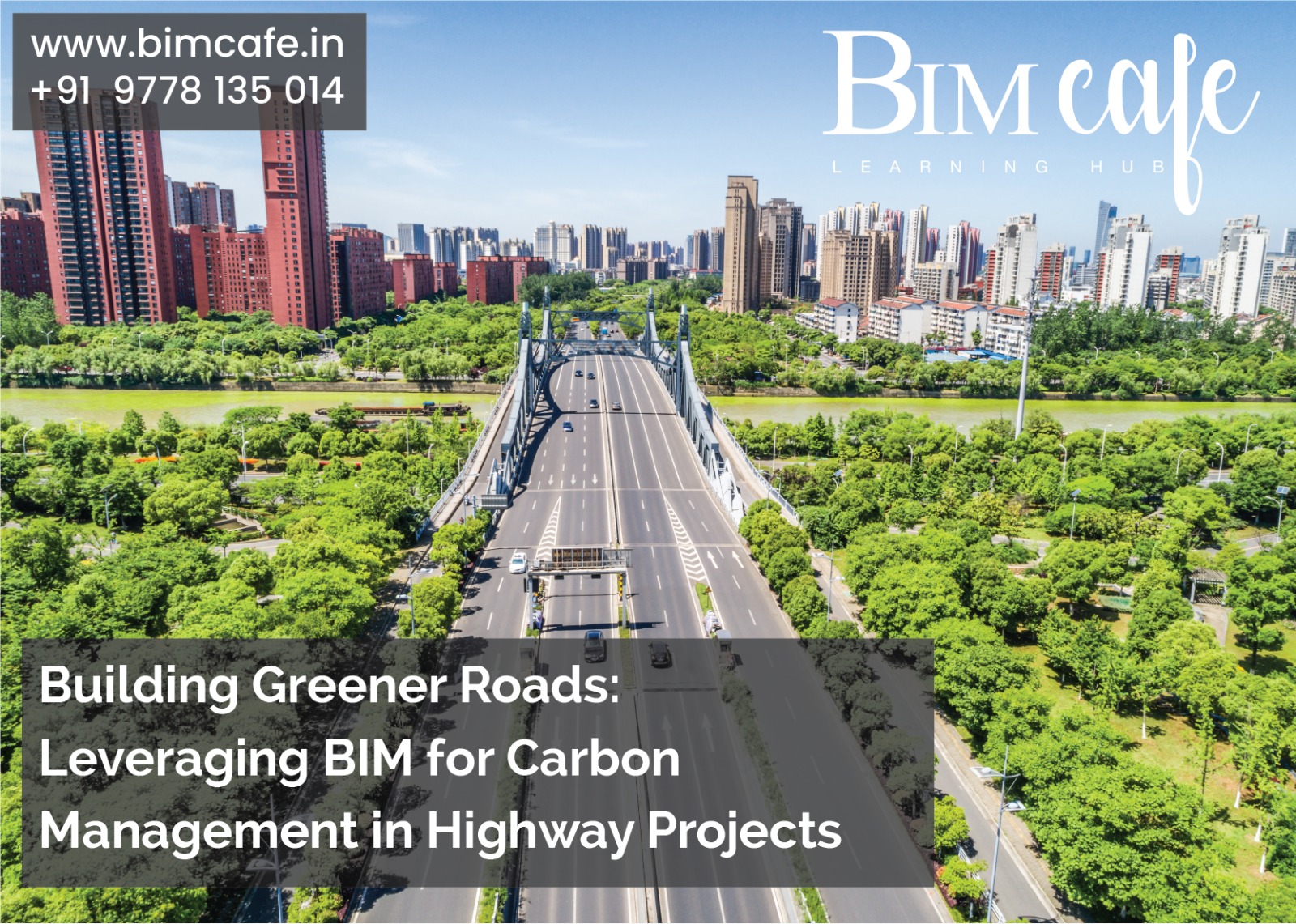 Building Greener Roads: Leveraging BIM for Carbon Management in Highway Projects