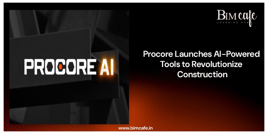 Procore Launches AI-Powered Tools to Revolutionize Construction